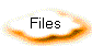 Files