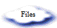 Files